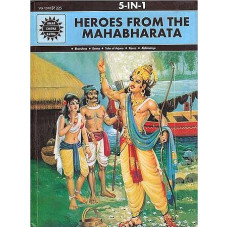 Heroes from the Mahabharata [Bheeshma, Drona, Tales of Arjuna, Karna, Abhimanyu [Comic]